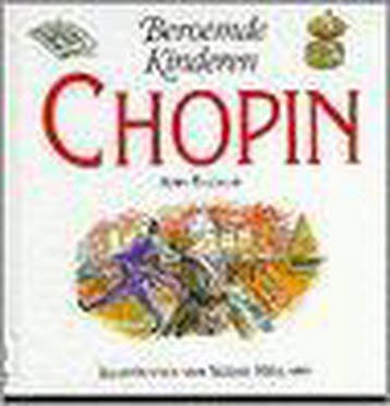 Chopin / Beroemde kinderen 9789060566046 A. Rachlin, Verzenden, A. Rachlin