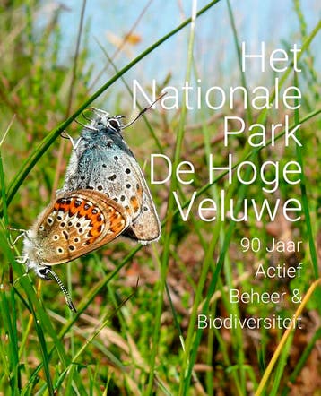 Het Nationale park De Hoge Veluwe 9789462626355, Verzenden, Zo goed als nieuw, Menno Haanstra e.a.