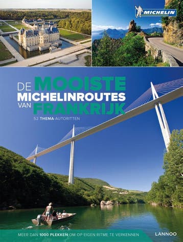 De mooiste Michelinroutes van Frankrijk 9789401437608, Boeken, Reisgidsen, Verzenden, Zo goed als nieuw
