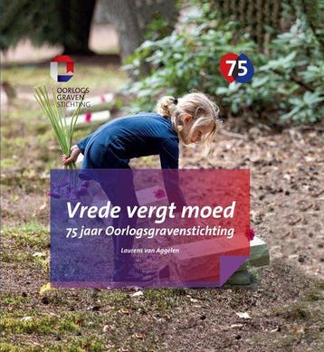 Vrede vergt moed 9789079763351 Laurens van Aggelen, Verzenden, Laurens van Aggelen