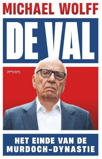 De val 9789044655339 Michael Wolff, Verzenden, Gelezen, Michael Wolff