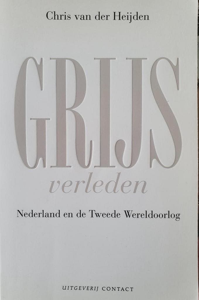 Grijs verleden 9789025496944 Chr. van der Heijden, Livres, Histoire mondiale, Envoi