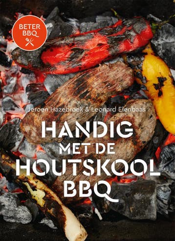 Beter BBQ 3 - Handig met de houtskool BBQ (9789464041545), Verzenden, Nieuw