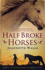 Half Broke Horses 9781847398314 Jeannette Walls, Verzenden, Jeannette Walls