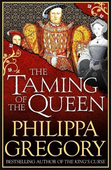 The Taming of the Queen 9781471152429 Philippa Gregory, Verzenden, Zo goed als nieuw, Philippa Gregory