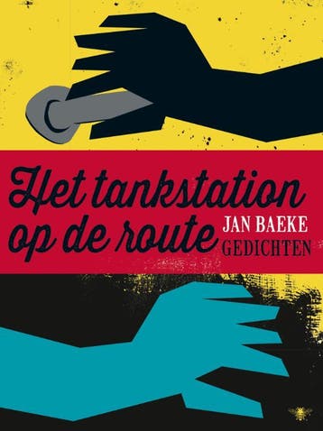 Het tankstation op de route 9789023479116 Jan Baeke, Verzenden, Zo goed als nieuw, Jan Baeke