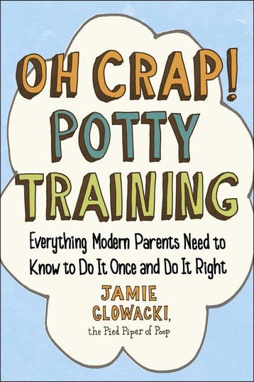 Oh Crap! Potty Training 9781501122989 Jamie Glowacki, Verzenden, Jamie Glowacki