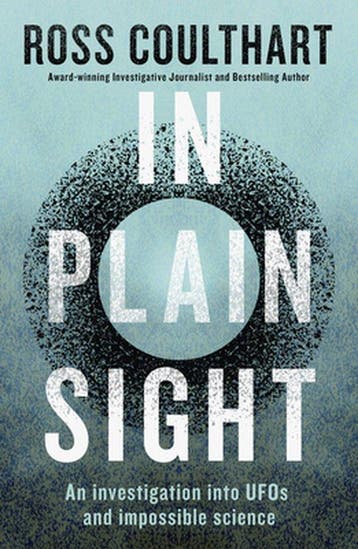 In Plain Sight: an Investigation into Ufos and Impossible, Verzenden, Ross Coulthart