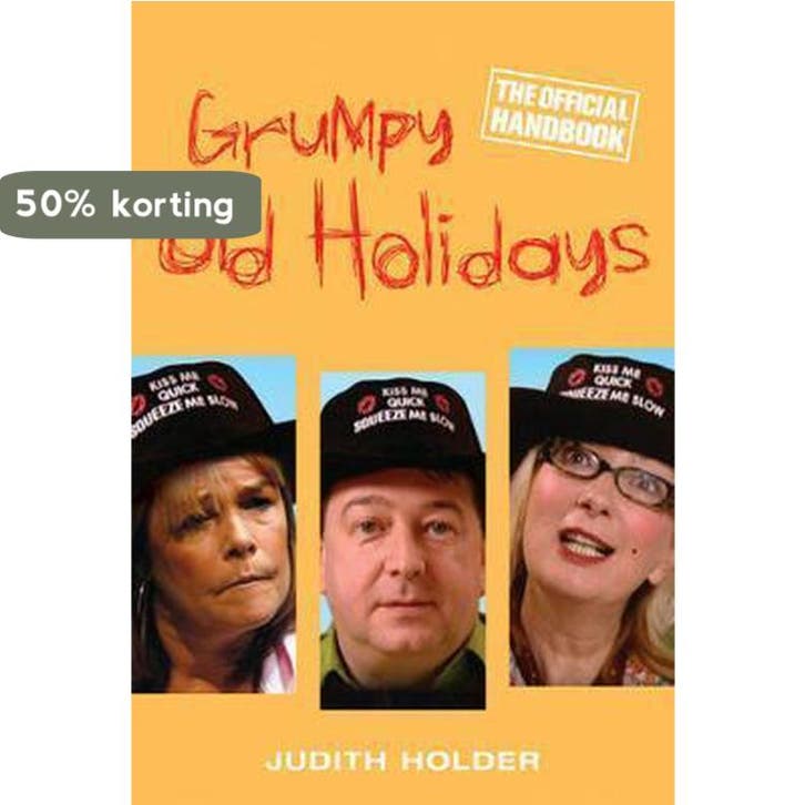 Grumpy Old Holidays 9780297851998 Judith Holder, Livres, Langue | Anglais, Envoi