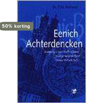 Eenich achterdencken 9789050308076 T.M. Hofman, Verzenden, Gelezen, T.M. Hofman
