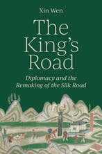 The King’s Road 9780691237831 Xin Wen, Verzenden, Xin Wen