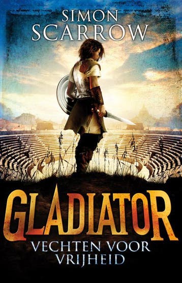 Vechten voor vrijheid / Gladiator / 1 9789025755416, Verzenden, Gelezen, Simon Scarrow