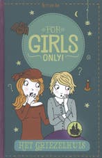 Het griezelhuis / For Girls Only! 9789002263026, Verzenden, Gelezen, Hetty Van Aar