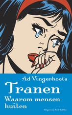Tranen 9789035135284 Ad Vingerhoets, Verzenden, Zo goed als nieuw, Ad Vingerhoets