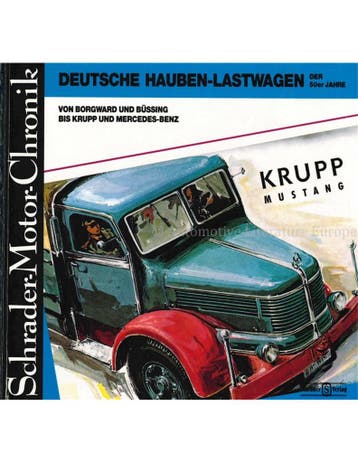 DEUTSCHE HAUBEN-LASTWAGEN DER 50er JAHRE VON BORGWARD UND