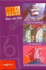 AVI 6 kanjer 9789027675477 Bies van Ede, Verzenden, Zo goed als nieuw, Bies van Ede