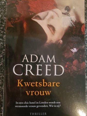 Kwetsbare vrouw - Adam Creed 9789021011899 Adam Creed, Verzenden, Gelezen, Adam Creed