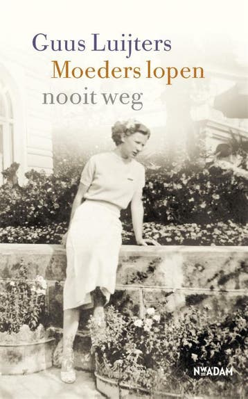 Moeders lopen nooit weg 9789046827239 Guus Luijters, Verzenden, Zo goed als nieuw, Guus Luijters