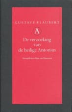 De verzoeking van de heilige Antonius / Grote belletrie, Verzenden, Zo goed als nieuw, Gustave Flaubert