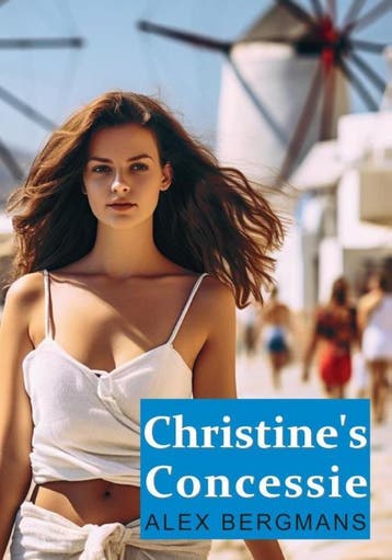 Christines concessie 9789492575449 Alex Bergmans, Verzenden, Alex Bergmans