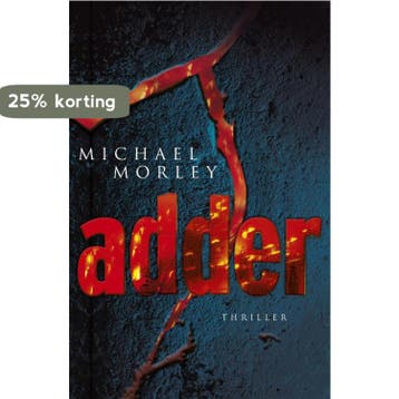 Adder 9789047508847 Michael Morley, Verzenden, Zo goed als nieuw, Michael Morley
