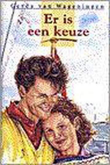 Er is een keuze 9789020525311 Gerda van Wageningen, Livres, Verzenden, Gerda van Wageningen