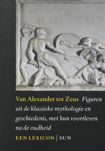 Van Alexander tot Zeus 9789085064961 E.M. Moormann, Verzenden, Gelezen, E.M. Moormann