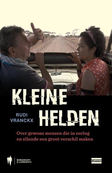 Kleine helden 9789089316127 Rudi Vranckx, Verzenden, Gelezen, Rudi Vranckx