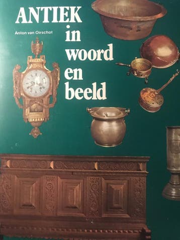 Antiek in woord en beeld 9789025265038 Oirschot, Verzenden, Gelezen, Oirschot
