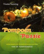 Pompoen Passie 9789033008580 Tineke Huizing, Verzenden, Gelezen, Tineke Huizing