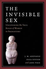 The Invisible Seks - J.M. Adovasio, Jake Page, Olga Soffer -, Verzenden