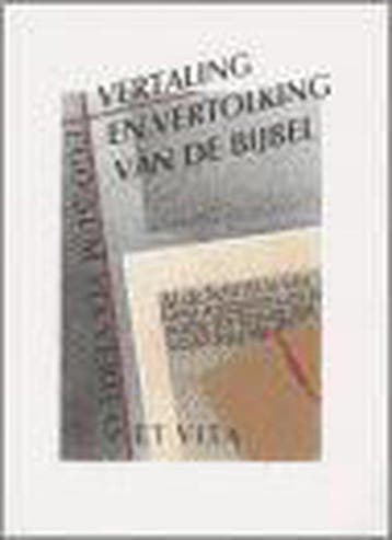 VERTALING EN VERTOLKING VAN DE BIJBEL 9789061408550 Auteur, Verzenden, Auteur