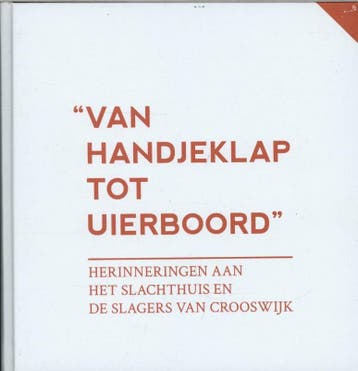 Van handjeklap tot uierboord 9789491354144, Livres, Verzenden
