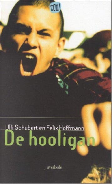 De hooligan / Cool 9789031716807 U. Schubert, Verzenden, Gelezen, U. Schubert