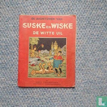 Suske en Wiske - De witte uil - 1950, Boeken, Eén stripboek, Verzenden, Gelezen, Vandersteen, Willy.