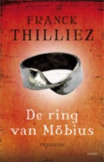 De ring van Möbius 9789021803654 Franck Thilliez, Livres, Verzenden, Franck Thilliez