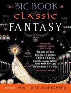 The Big Book of Classic Fantasy 9780525435563 Ann Vandermeer, Verzenden, Ann Vandermeer