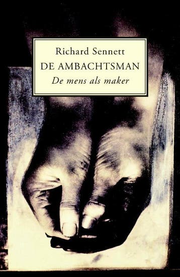 AMBACHTSMAN, DE 9789029082679 R. Sennett, Verzenden, Zo goed als nieuw, R. Sennett