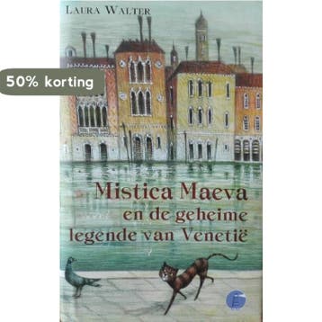 Mistica Maeva en de geheime legende van Venetië L. Walters, Verzenden, Zo goed als nieuw, L. Walters