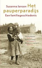 Het pauperparadijs 9789460036071 Suzanna Jansen, Verzenden, Zo goed als nieuw, Suzanna Jansen