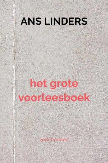 Het Grote Voorleesboek | Ans Linders | Nieuw, Boeken, Verzenden, Nieuw, Ans Linders
