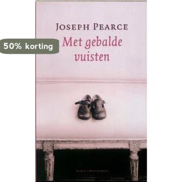 Met gebalde vuisten / Meulenhoff editie / 2120 9789029075800, Verzenden, Gelezen, Joseph Pearce