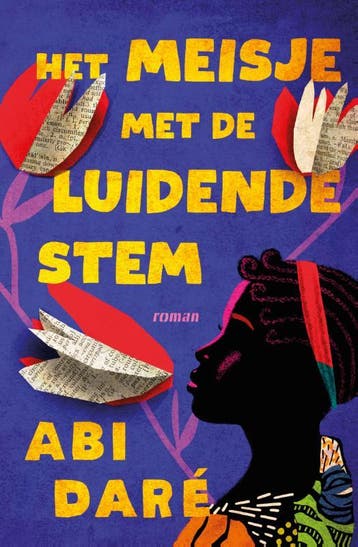 Het meisje met de luidende stem 9789056726973 Abi Daré, Verzenden, Zo goed als nieuw, Abi Daré