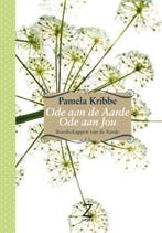 ODE AAN DE AARDE, ODE AAN JOU 9789077478400 Pamela Kribbe, Verzenden, Zo goed als nieuw, Pamela Kribbe