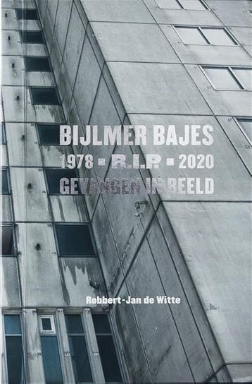 Bijlmer Bajes R.I.P | Robbert Jan Witte | Nieuw, Verzenden, Nieuw, Robbert Jan Witte