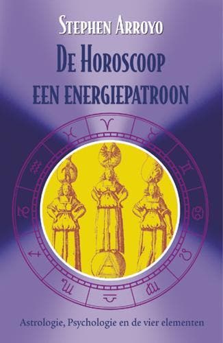 De horoscoop, een energiepatroon / Astrologische evergreens, Verzenden, Gelezen, Stephen Arroyo