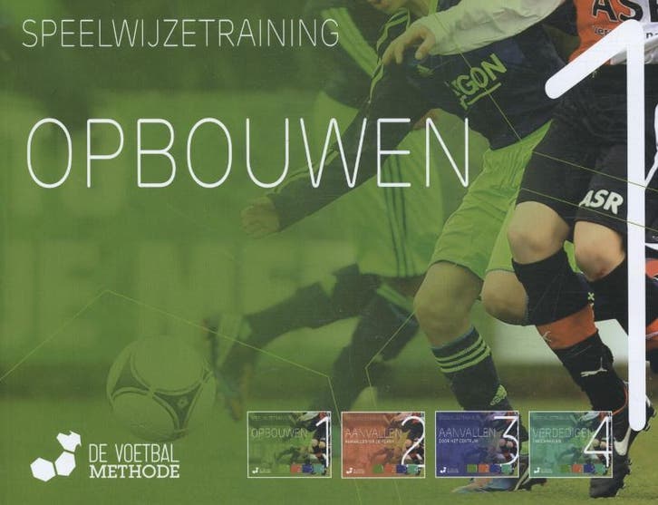 Speelwijzetraining / Opbouwen / De voetbalmethode, Livres, Loisirs & Temps libre, Envoi