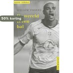 De wereld is een bal / Luis in de Pels / 17 9789029077477, Verzenden, Willem Vissers