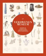 Het Verdwenen Museum 9789462625709, Verzenden