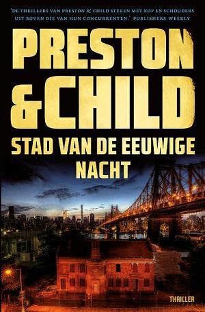 Stad van de eeuwige nacht / Pendergast / 17 9789024580262, Verzenden, Preston & Child